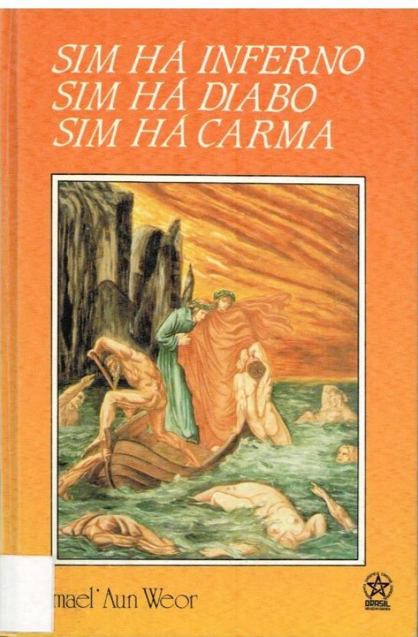 Sim há Inferno, Sim há Diabo, Sim há Carma